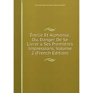  French Edition) AdÃ©laÃ¯de Marie Emilie F Souza Botelho Books