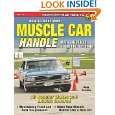 How to Make Your Muscle Car Handle (Performance How to) by Mark 
