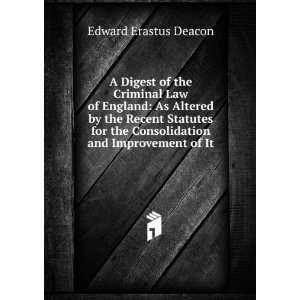   and Improvement of It Edward Erastus Deacon  Books