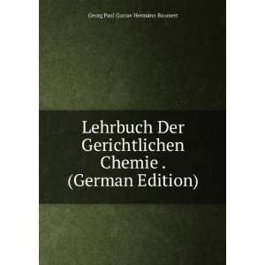  Chemie . (German Edition) Georg Paul Gustav Hermann Baumert Books