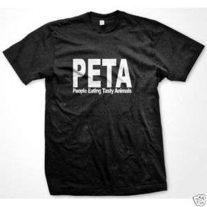 PETA People Eating Tasty Animals Funny Mens T shirt  