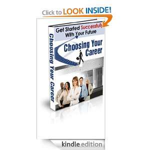  Your Future, Choosing Your Career John Dow  Kindle Store