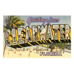  Greetings from Clearwater, Florida Premium Poster Print 