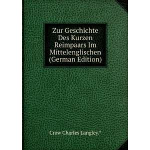   Fame) . (German Edition) (9785876734747) Charles Langley Crow Books