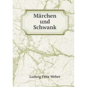   stillkritische Studie zur Volksdichtung Ludwig Felix Weber Books