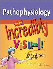 Pathophysiology Made Incredibly Visual, (1609136004), Lippincott 