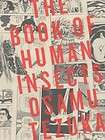 Book of Human Insects by Osamu Tezuka (2011, Hardcover) 9781935654209 