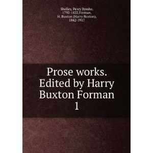   1792 1822,Forman, H. Buxton (Harry Buxton), 1842 1917 Shelley Books