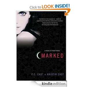 Marked (House Of Night) P.C. and Kristin Cast  Kindle 