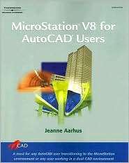 Microsation V8 for AutoCAD Users, (1418041823), Jeanne Aarhus 