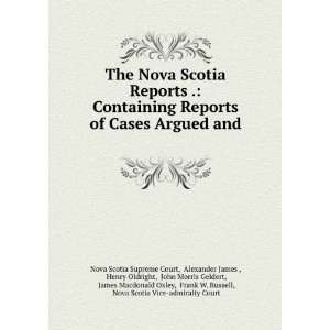   Frank W. Russell, Nova Scotia Vice admiralty Court Nova Scotia Supreme