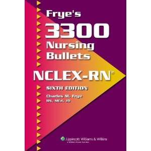   Nursing Bullets for NCLEX RN® [Paperback] Charles M. Frye Books