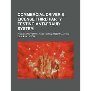  Commercial drivers license third party testing anti fraud 