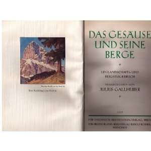  Das Gesäuse und seine Berge Julius Gallhuber Books