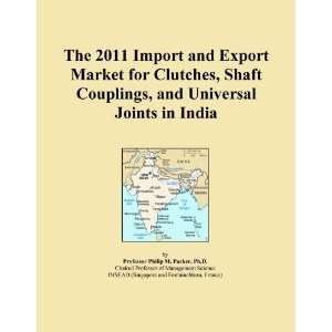  The 2011 Import and Export Market for Clutches, Shaft Couplings 