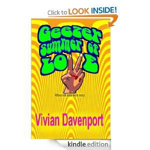 GEEZER SUMMER OF LOVE Vivian Davenport  Kindle Store