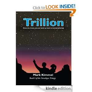 Trillion (Paradigm Trilogy) Mark Kimmel  Kindle Store