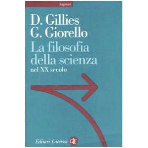   nel XX secolo (9788842044925) Giulio Giorello Donald Gillies Books