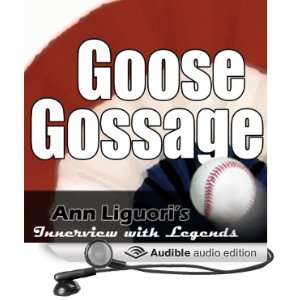   Hall of Fame Goose Gossage (Audible Audio Edition) Goose Gossage