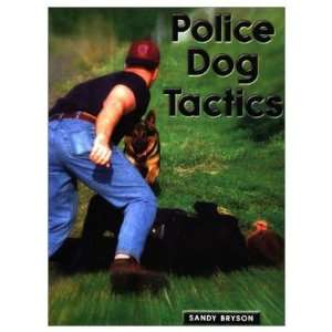  Police Dog Tactics (Quantity of 1)