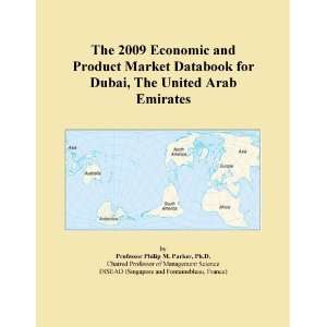  The 2009 Economic and Product Market Databook for Dubai 