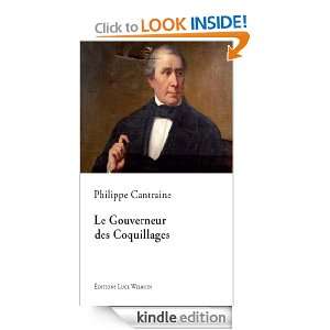Le Gouverneur des Coquillages (French Edition) Philippe Cantraine 