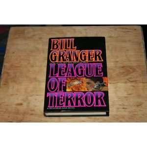  League of Terror Bill Granger Books