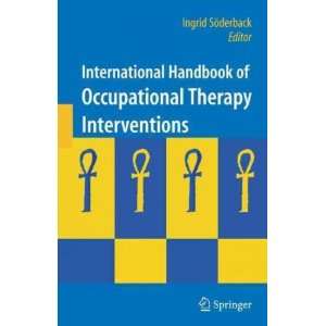 International Handbook of Occupational Therapy Interventions 