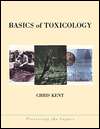   of Toxicology, (0471299820), Chris Kent, Textbooks   