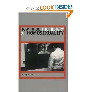   Do the History of Homosexuality [Paperback] David M. Halperin Books