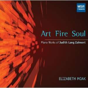  Art Fire Soul Piano Works of Judith Lang Zaimont 