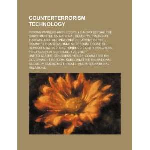com Counterterrorism technology picking winners and losers hearing 