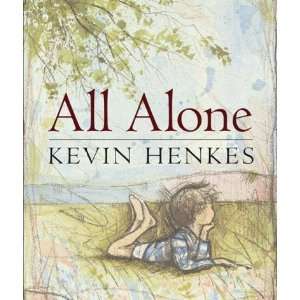   by Henkes, Kevin (Author) May 13 03[ Hardcover ] Kevin Henkes Books