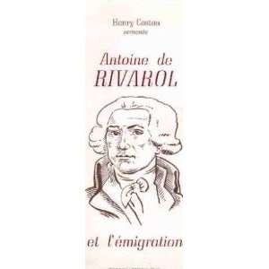  Antoine de rivarol et lemigration Conston Henry Books