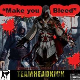  Make You Bleed (Assassins Creed 2 Rap) [Explicit 