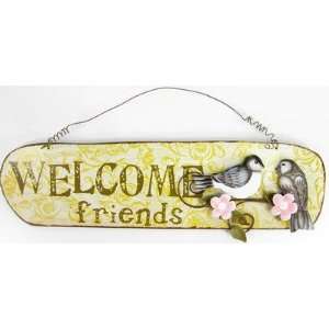  Sign welcome friends 13.5lx5.1h