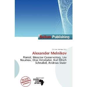  Alexander Melnikov (9786200796004) Othniel Hermes Books