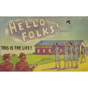  Hello Folks Post Card Military WWII 1941 