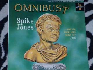 SPIKE JONES Omnibust RARE USA stereo Vinyl LP RECORD  
