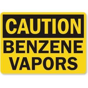  Caution Benzene Vapors Laminated Vinyl Sign, 5 x 3.5 