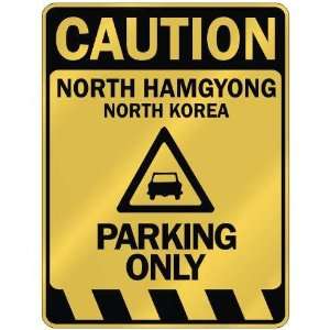   NORTH HAMGYONG PARKING ONLY  PARKING SIGN NORTH KOREA Home