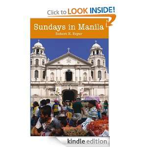 Sundays in Manila Robert Boyer  Kindle Store