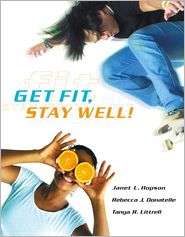 Get Fit, Stay Well, (0321576578), Janet Hopson, Textbooks   Barnes 