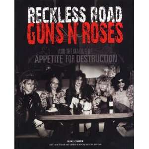  Music Sales Reckless Road   Guns N Roses and the Making 