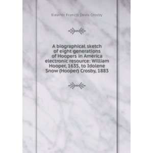   Snow (Hooper) Crosby, 1883 Eleanor Francis Davis Crosby Books