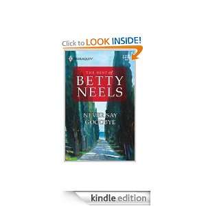 Never Say Goodbye (Best of Betty Neels) Betty Neels  