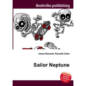  Sailor Neptune Ronald Cohn Jesse Russell Books