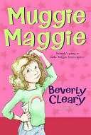   Muggie Maggie by Beverly Cleary, HarperCollins 