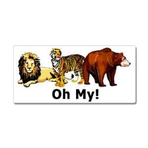   Tigers Bears Oh My   Wizard of Oz   Window Bumper Sticker Automotive
