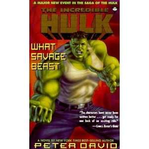  Incredible Hulk What Savage Beast Peter David Books